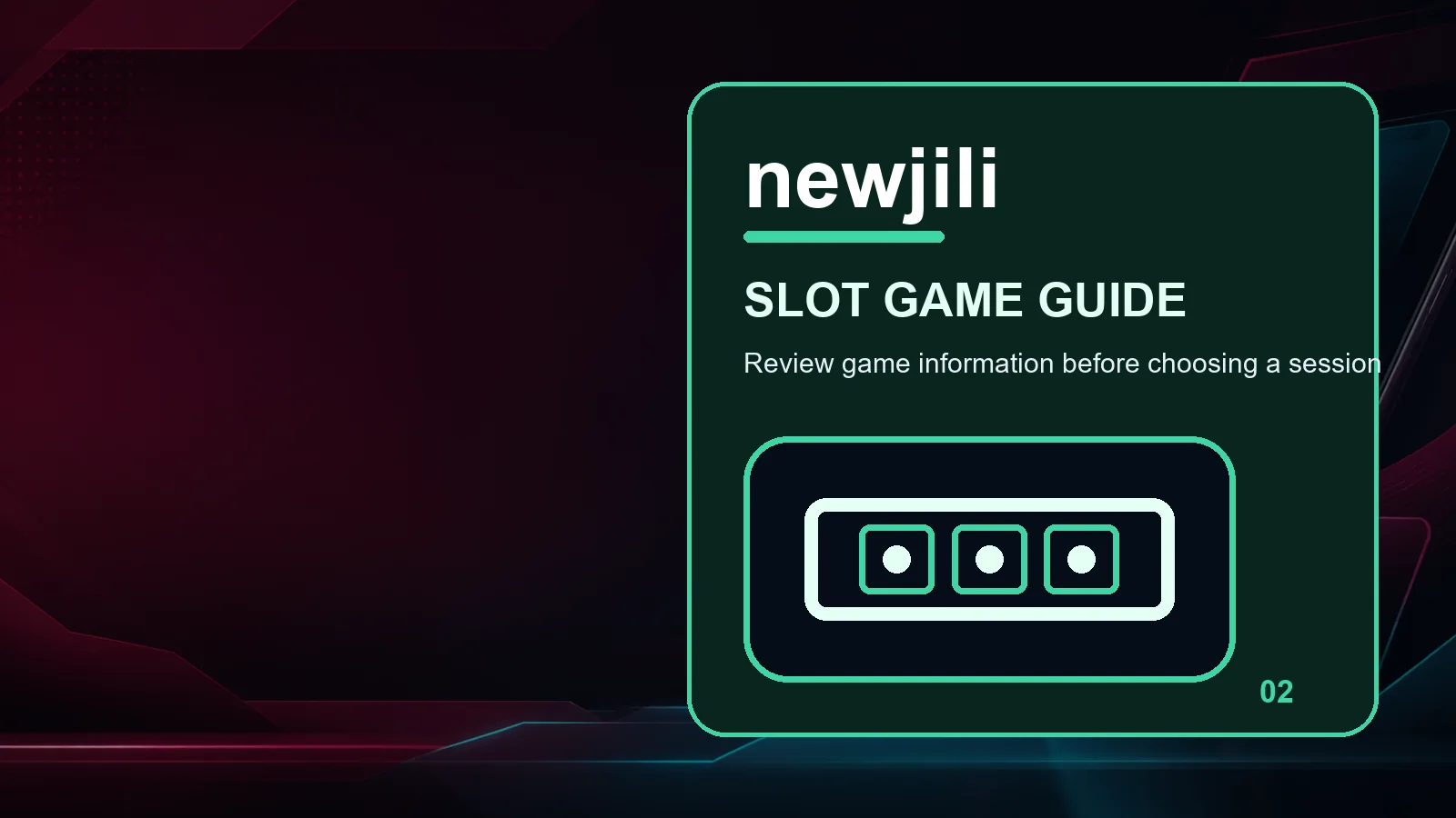 newjili slots full-width visual guide 2